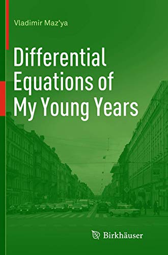 9783319349060: Differential Equations of My Young Years