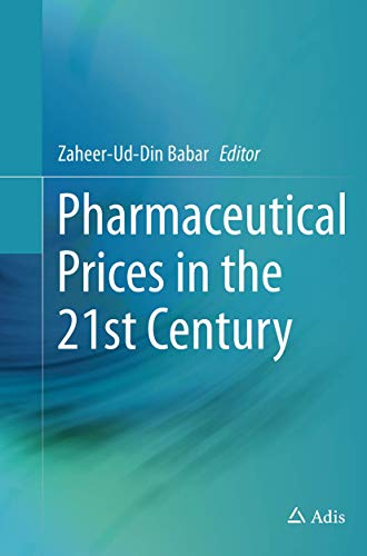 9783319350097: Pharmaceutical Prices in the 21st Century