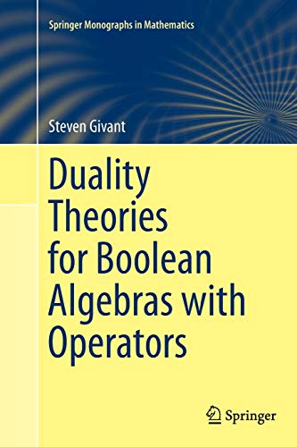 9783319350264: Duality Theories for Boolean Algebras with Operators