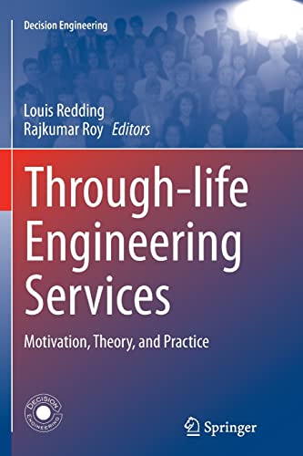 9783319350561: Through-life Engineering Services: Motivation, Theory, and Practice