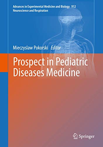 Stock image for Prospect in Pediatric Diseases Medicine. for sale by Antiquariat im Hufelandhaus GmbH  vormals Lange & Springer