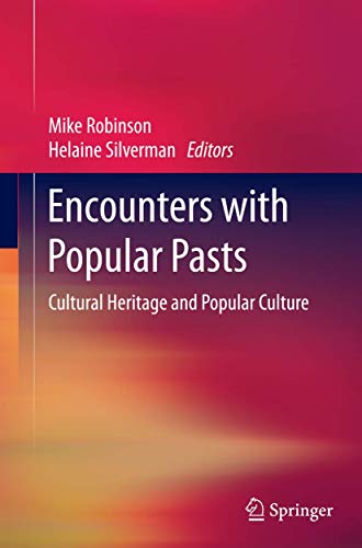 9783319351933: Encounters with Popular Pasts: Cultural Heritage and Popular Culture