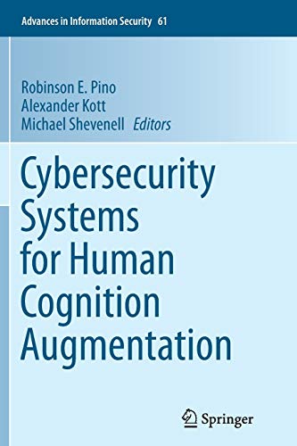 Beispielbild fr Cybersecurity Systems for Human Cognition Augmentation (Advances in Information Security, 61) zum Verkauf von Lucky's Textbooks
