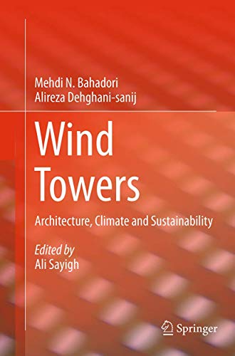 Stock image for Wind Towers: Architecture, Climate and Sustainability for sale by Revaluation Books