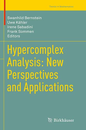 9783319353623: Hypercomplex Analysis: New Perspectives and Applications (Trends in Mathematics)