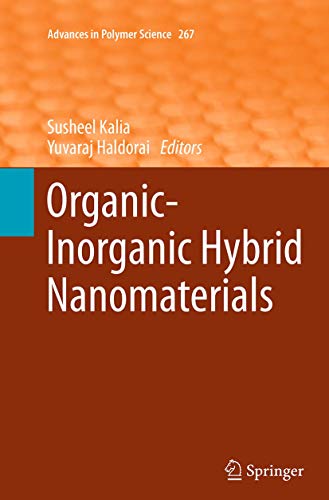 9783319353821: Organic-Inorganic Hybrid Nanomaterials: 267 (Advances in Polymer Science, 267)