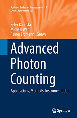 9783319354293: Advanced Photon Counting: Applications, Methods, Instrumentation: 15 (Springer Series on Fluorescence, 15)