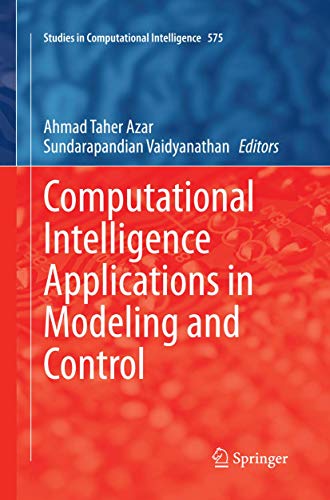 9783319354705: Computational Intelligence Applications in Modeling and Control: 575