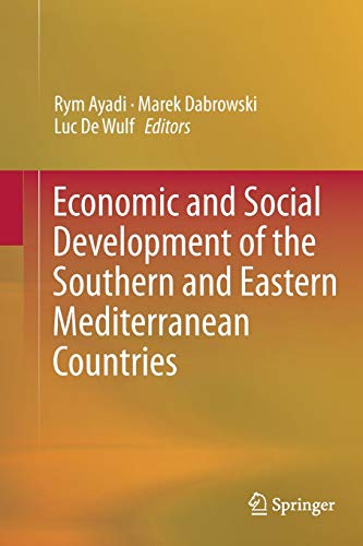 Stock image for Economic and Social Development of the Southern and Eastern Mediterranean Countries for sale by Lucky's Textbooks