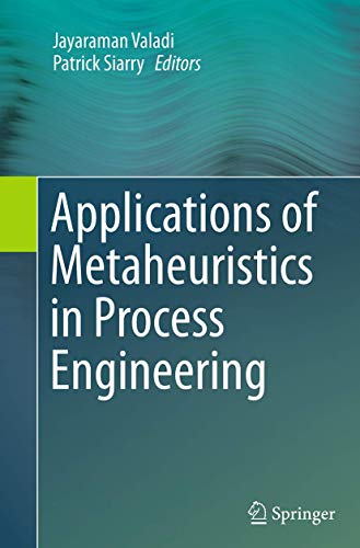 9783319357041: Applications of Metaheuristics in Process Engineering