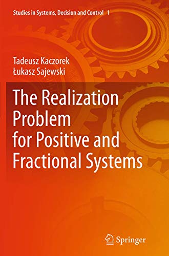 9783319358185: The Realization Problem for Positive and Fractional Systems (Studies in Systems, Decision and Control, 1)