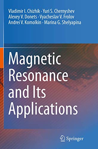 9783319358529: Magnetic Resonance and Its Applications