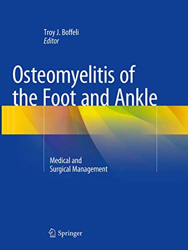 Beispielbild fr Osteomyelitis of the Foot and Ankle: Medical and Surgical Management zum Verkauf von Revaluation Books