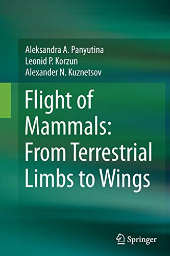 9783319359458: Flight of Mammals: From Terrestrial Limbs to Wings