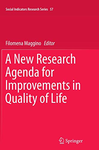 9783319360119: A New Research Agenda for Improvements in Quality of Life: 57 (Social Indicators Research Series)
