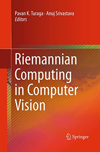 9783319360959: Riemannian Computing in Computer Vision