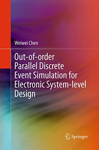9783319361079: Out-of-order Parallel Discrete Event Simulation for Electronic System-level Design