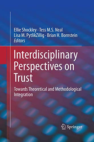 9783319361260: Interdisciplinary Perspectives on Trust: Towards Theoretical and Methodological Integration