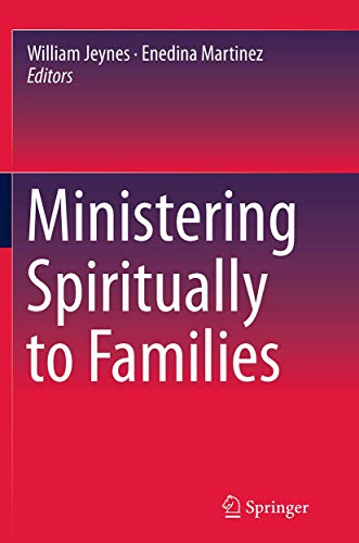 9783319362472: Ministering Spiritually to Families