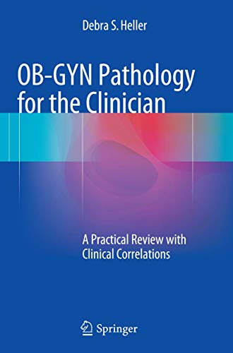 9783319362519: OB-GYN Pathology for the Clinician: A Practical Review with Clinical Correlations