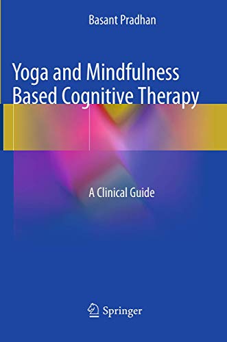 9783319363622: Yoga and Mindfulness Based Cognitive Therapy: A Clinical Guide