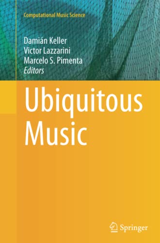 9783319365008: Ubiquitous Music (Computational Music Science)