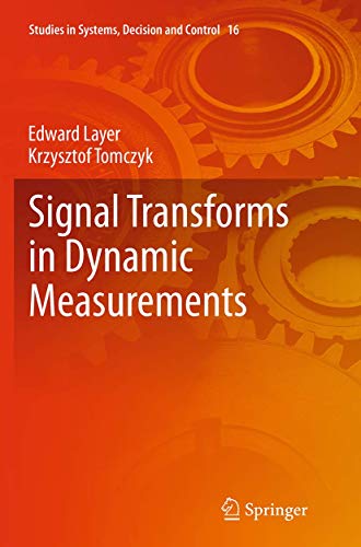 9783319365343: Signal Transforms in Dynamic Measurements