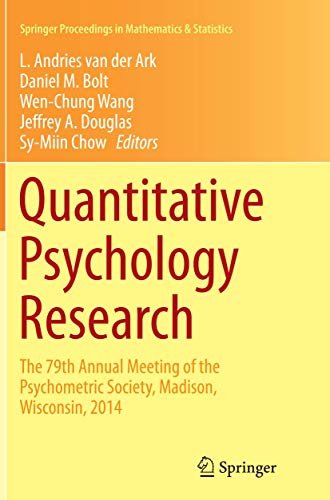 9783319365909: Quantitative Psychology Research: The 79th Annual Meeting of the Psychometric Society, Madison, Wisconsin, 2014: 140