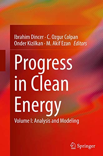 9783319366449: Progress in Clean Energy, Volume 1: Analysis and Modeling