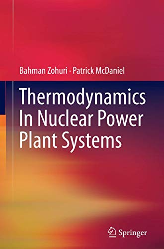 Stock image for Thermodynamics In Nuclear Power Plant Systems. for sale by Antiquariat im Hufelandhaus GmbH  vormals Lange & Springer