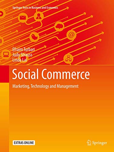 Imagen de archivo de Social Commerce: Marketing, Technology and Management (Springer Texts in Business and Economics) a la venta por Broad Street Books