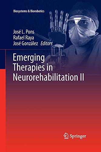 9783319368221: Emerging Therapies in Neurorehabilitation II: 10 (Biosystems & Biorobotics)