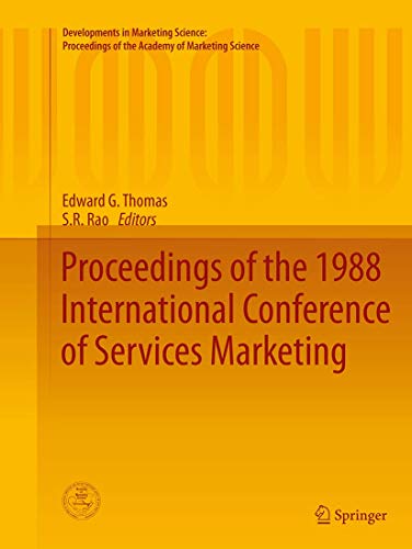 Stock image for Proceedings of the 1988 International Conference of Services Marketing (Developments in Marketing Science: Proceedings of the Academy of Marketing Science) for sale by Lucky's Textbooks