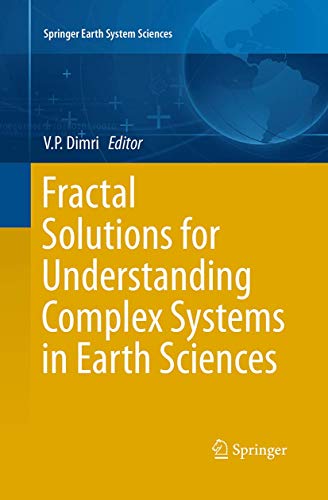9783319370781: Fractal Solutions for Understanding Complex Systems in Earth Sciences (Springer Earth System Sciences)