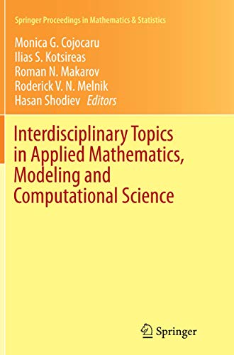 9783319371061: Interdisciplinary Topics in Applied Mathematics, Modeling and Computational Science: 117