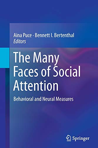 Stock image for The Many Faces of Social Attention: Behavioral and Neural Measures for sale by Lucky's Textbooks
