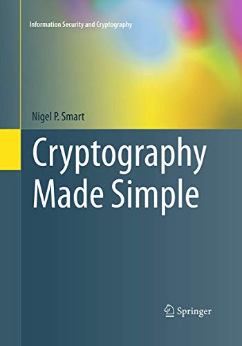 9783319373096: Cryptography Made Simple (Information Security and Cryptography)