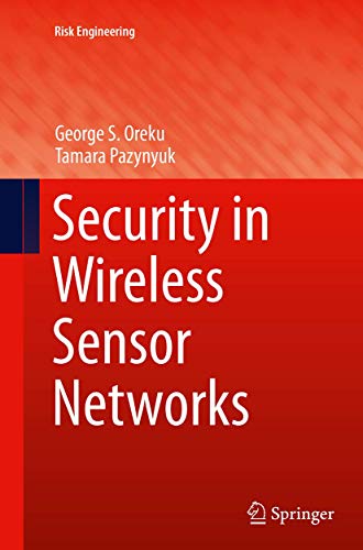 Beispielbild fr Security in Wireless Sensor Networks (Risk Engineering) zum Verkauf von Ria Christie Collections