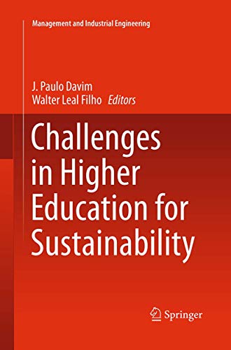 9783319373300: Challenges in Higher Education for Sustainability (Management and Industrial Engineering)