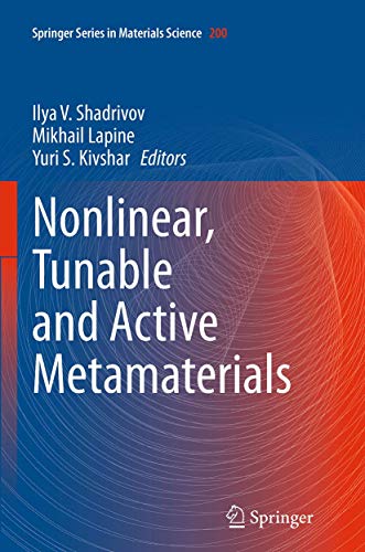 Stock image for Nonlinear, Tunable and Active Metamaterials (Springer Series in Materials Science, 200) for sale by Lucky's Textbooks