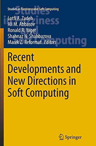 9783319375274: Recent Developments and New Directions in Soft Computing: 317 (Studies in Fuzziness and Soft Computing)