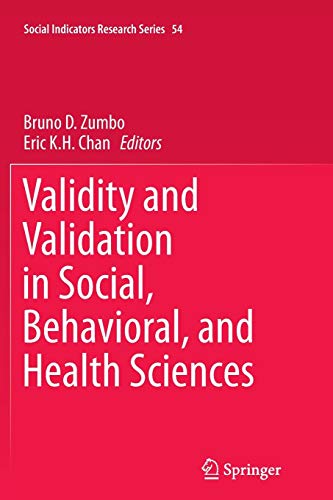 Beispielbild fr Validity and Validation in Social, Behavioral, and Health Sciences (Social Indicators Research Series, 54) zum Verkauf von GF Books, Inc.