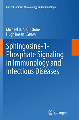 9783319376035: Sphingosine-1-Phosphate Signaling in Immunology and Infectious Diseases (Current Topics in Microbiology and Immunology, 378)