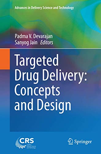 9783319376257: Targeted Drug Delivery : Concepts and Design (Advances in Delivery Science and Technology)