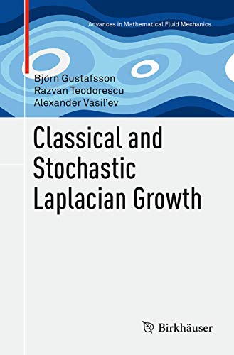 Imagen de archivo de Classical and Stochastic Laplacian Growth a la venta por Revaluation Books