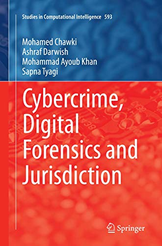 Beispielbild fr Cybercrime, Digital Forensics and Jurisdiction (Studies in Computational Intelligence, 593) zum Verkauf von Ria Christie Collections