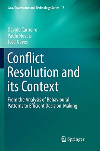 9783319377575: Conflict Resolution and its Context: From the Analysis of Behavioural Patterns to Efficient Decision-Making: 18 (Law, Governance and Technology Series)