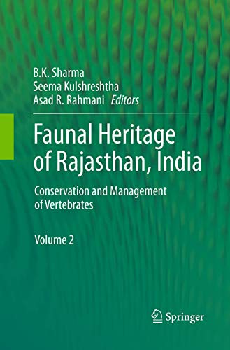 9783319378152: Faunal Heritage of Rajasthan, India: Conservation and Management of Vertebrates