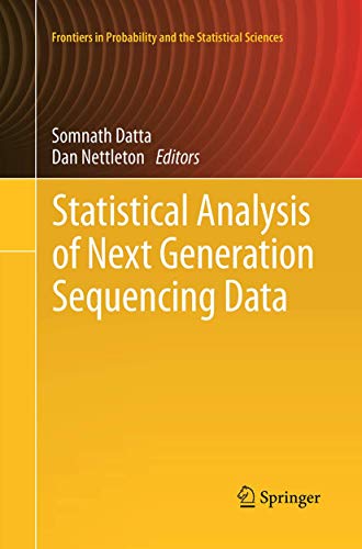 Beispielbild fr Statistical Analysis of Next Generation Sequencing Data (Frontiers in Probability and the Statistical Sciences) zum Verkauf von Revaluation Books