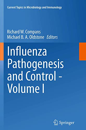 9783319379784: Influenza Pathogenesis and Control - Volume I: 1